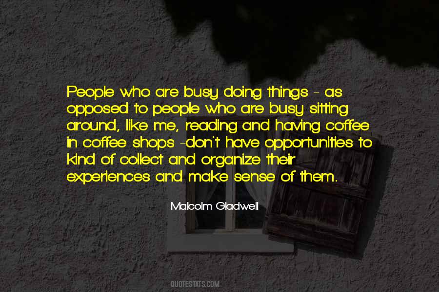 Quotes About Shops #1275112