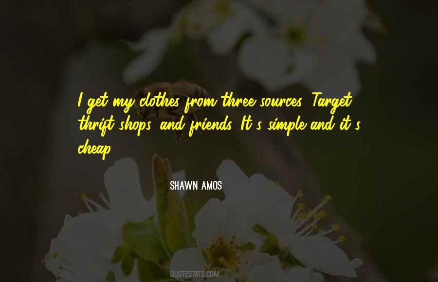 Quotes About Shops #1356086