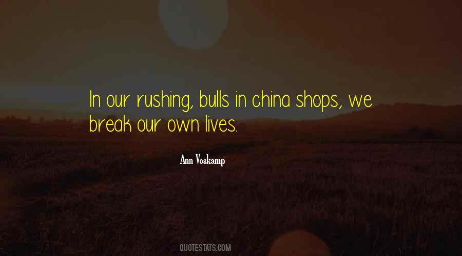 Quotes About Shops #1398374