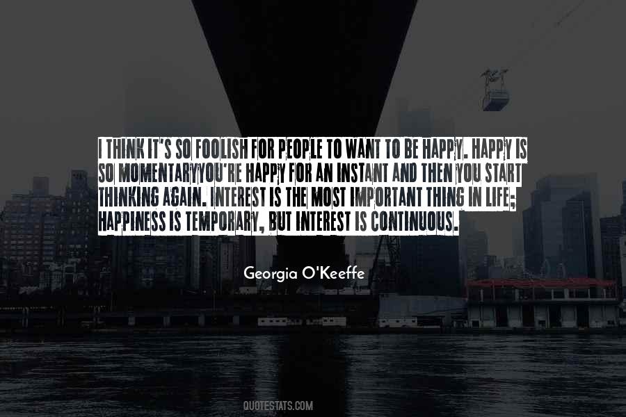 Quotes About Temporary Happiness #1310645