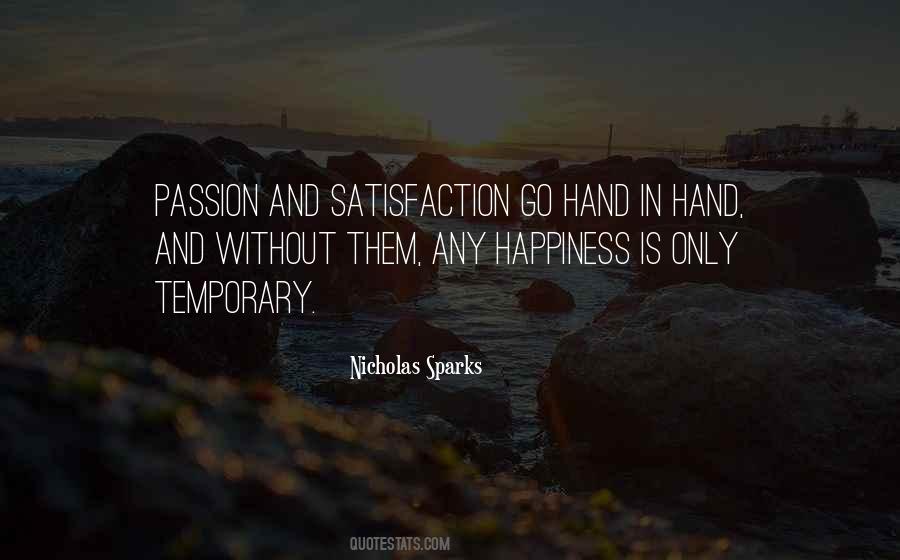 Quotes About Temporary Happiness #1869625
