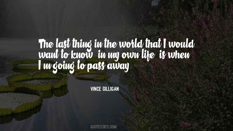 Quotes About Life Pass Away #1830978