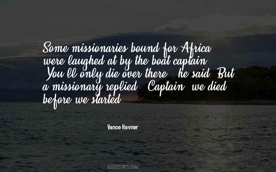 Quotes About Missionaries In Africa #766964