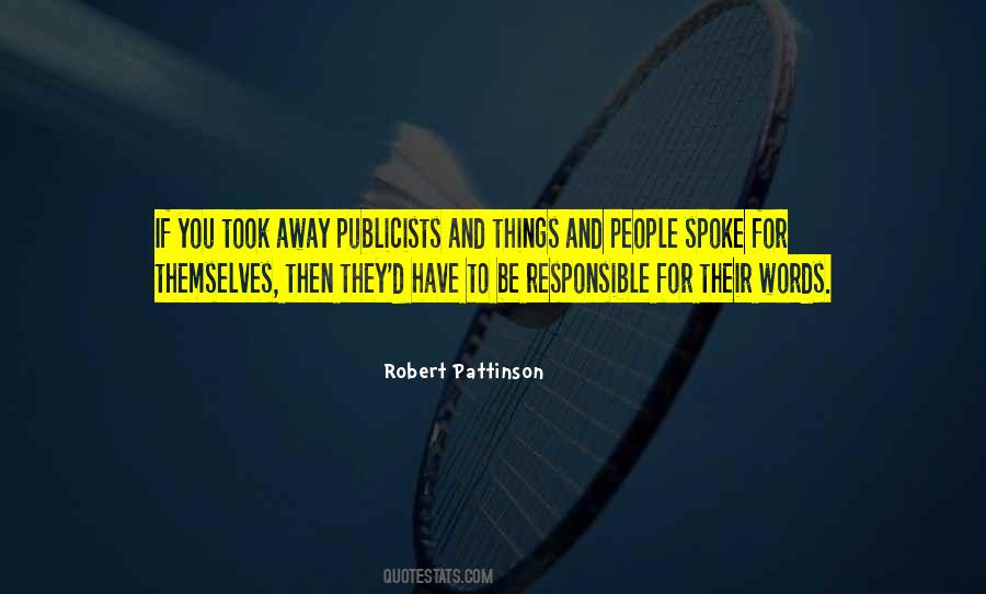 Quotes About Publicists #1420212