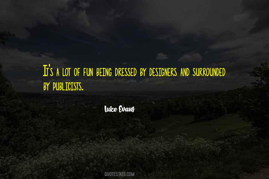 Quotes About Publicists #1676776