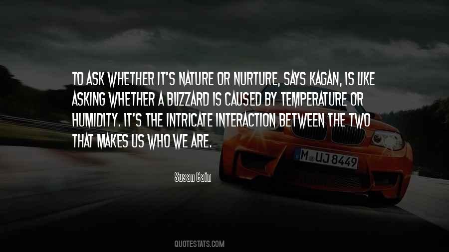 Nature Or Nurture Quotes #909748