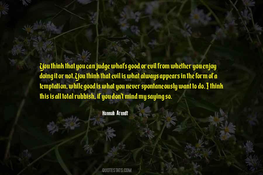 Quotes About A Good Judge #144104