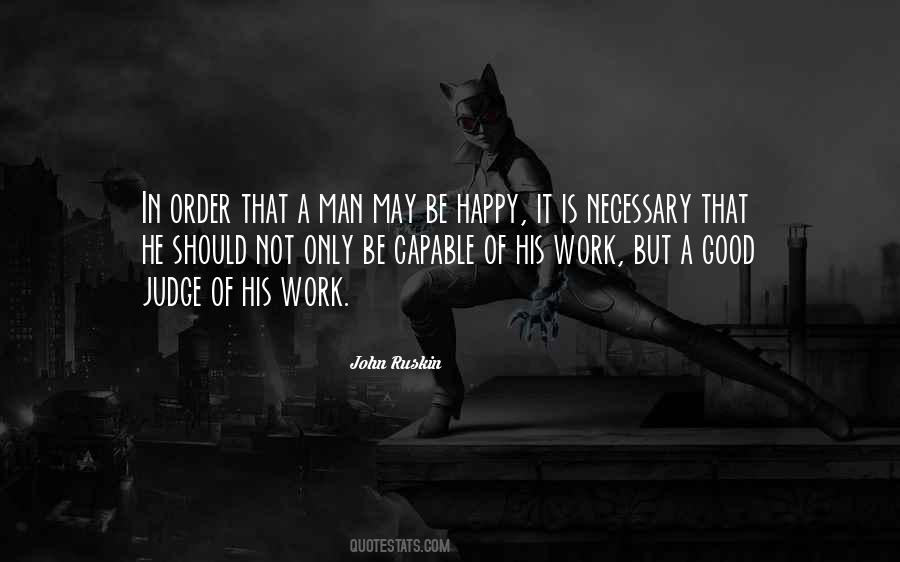 Quotes About A Good Judge #831805