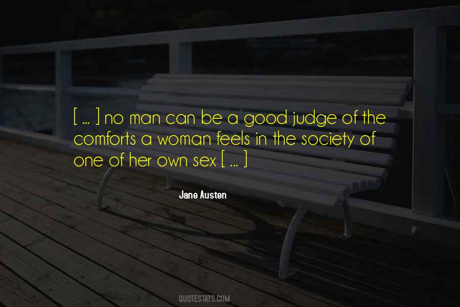 Quotes About A Good Judge #851942