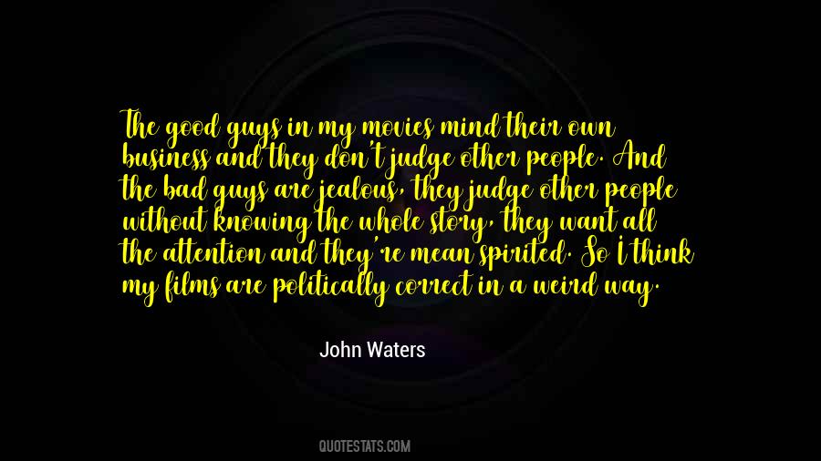 Quotes About A Good Judge #974334