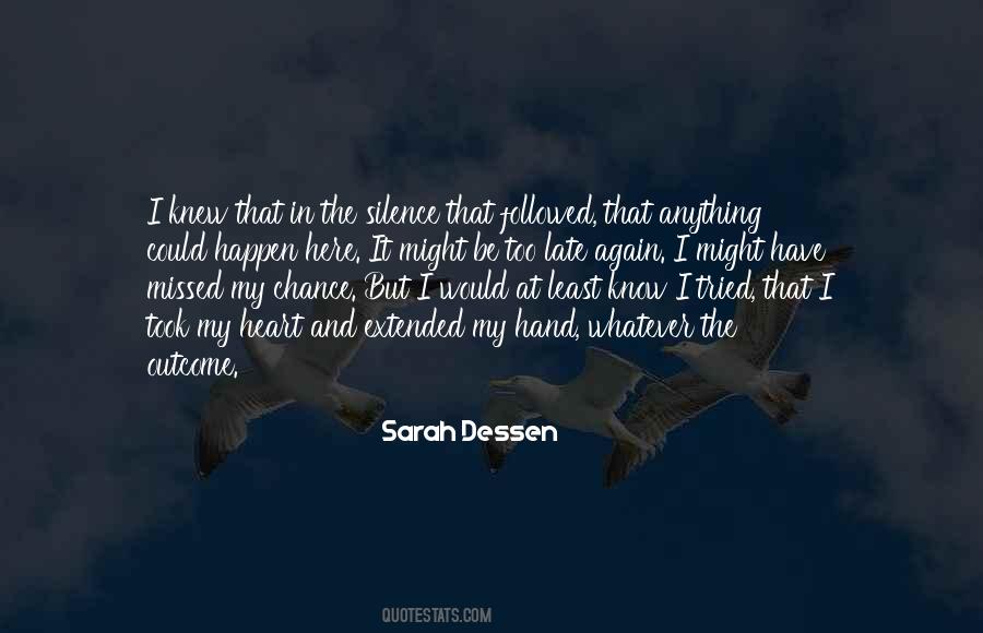 Missed Chance Quotes #1690098