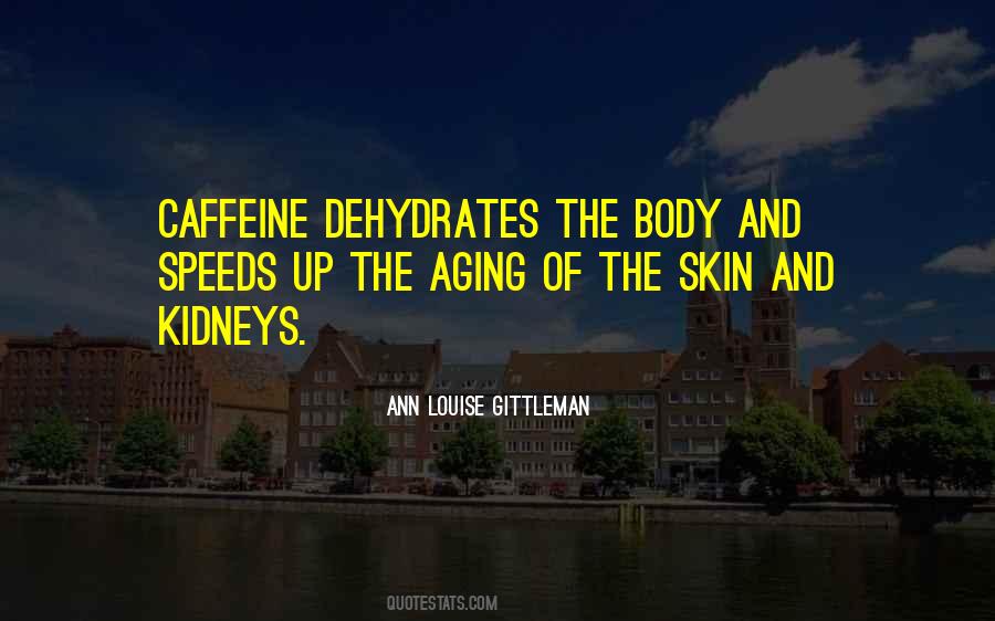 Ann Louise Quotes #1440660