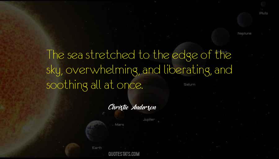 Quotes About The Edge Of The Sea #1569956