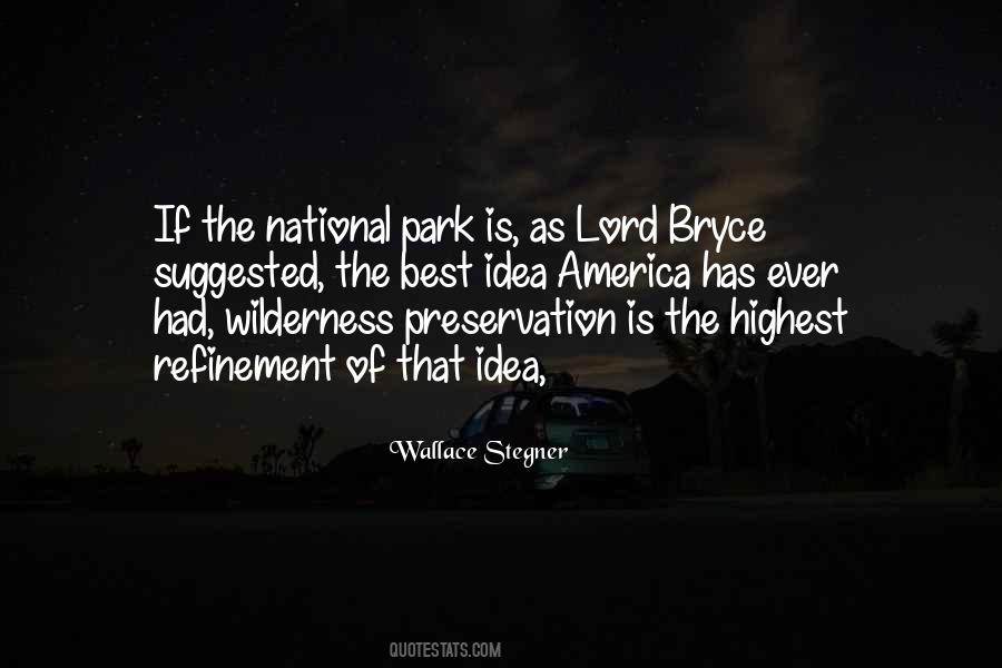 Quotes About National Parks #1152516