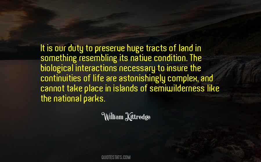 Quotes About National Parks #1529539