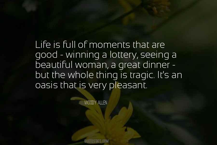 Quotes About Life's Moments #73244