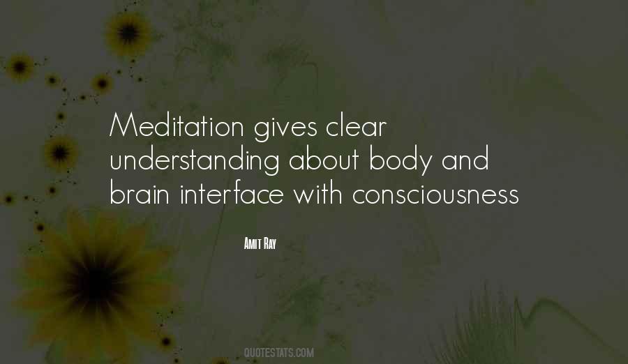 Understanding Consciousness Quotes #1653894