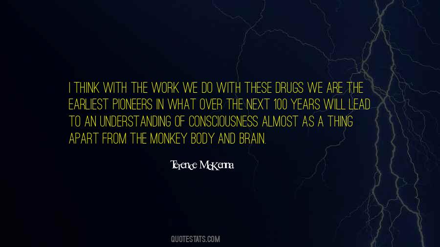 Understanding Consciousness Quotes #799909