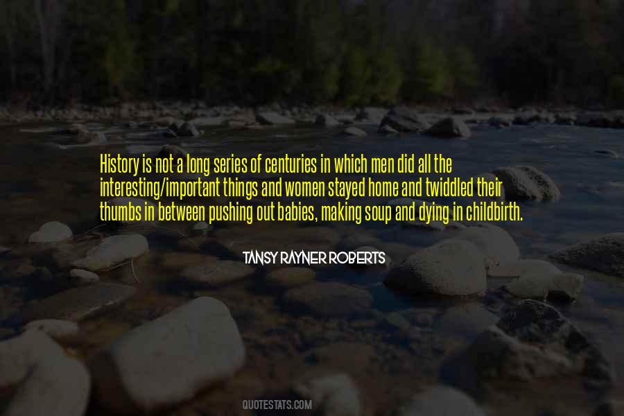 Quotes About History Making #3585