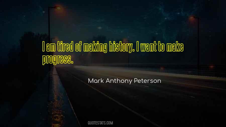 Quotes About History Making #47239