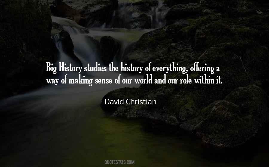 Quotes About History Making #739500