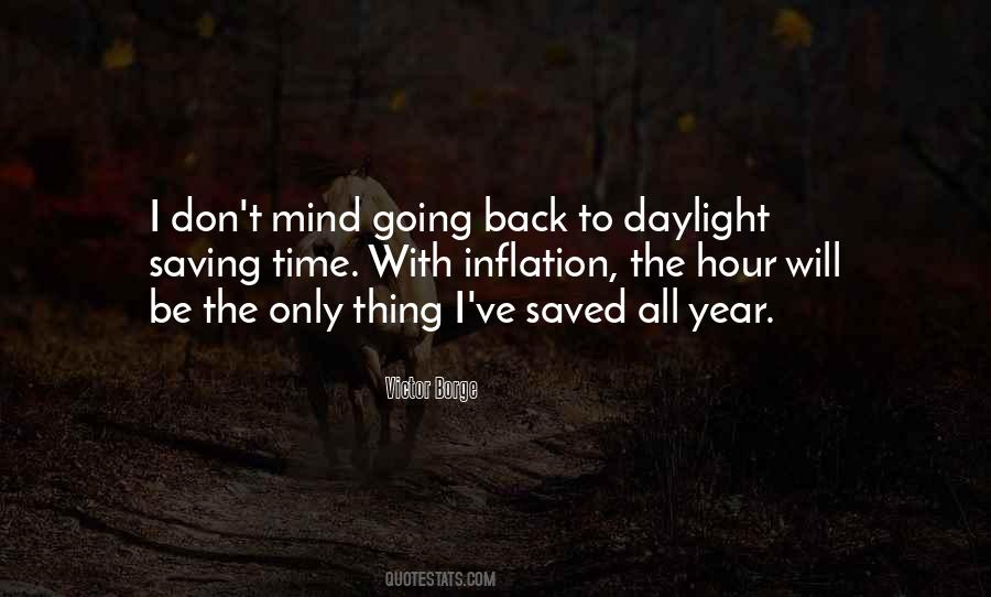 Quotes About Daylight Saving Time #234381