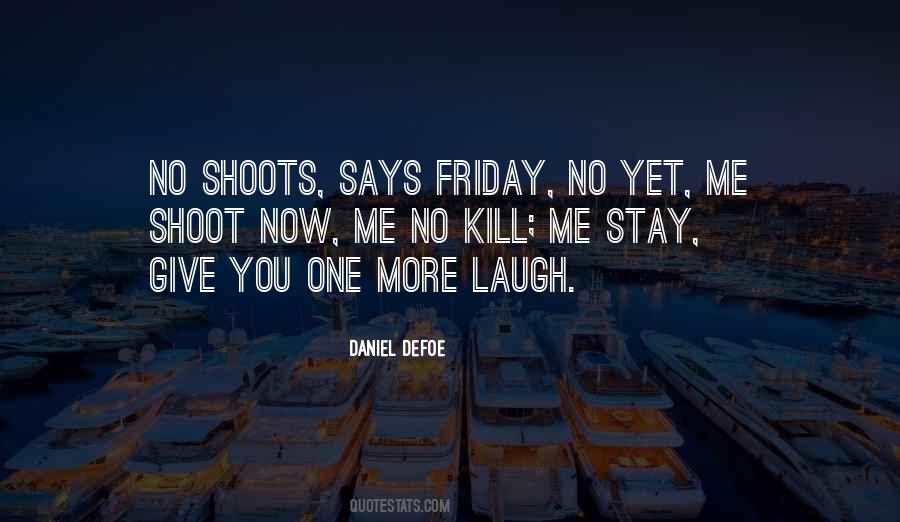 Quotes About Shoots #185328