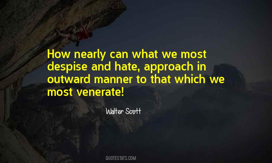 Quotes About Manner Of Approach #445634