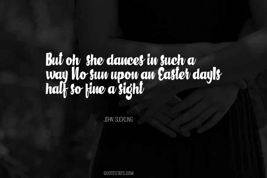 She Dances Quotes #1162878