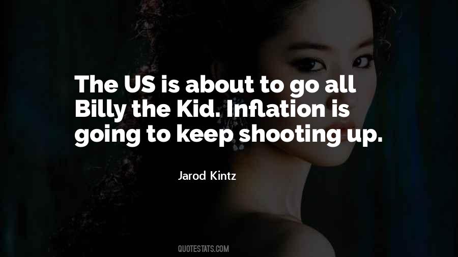 Quotes About Shooting Up #186551