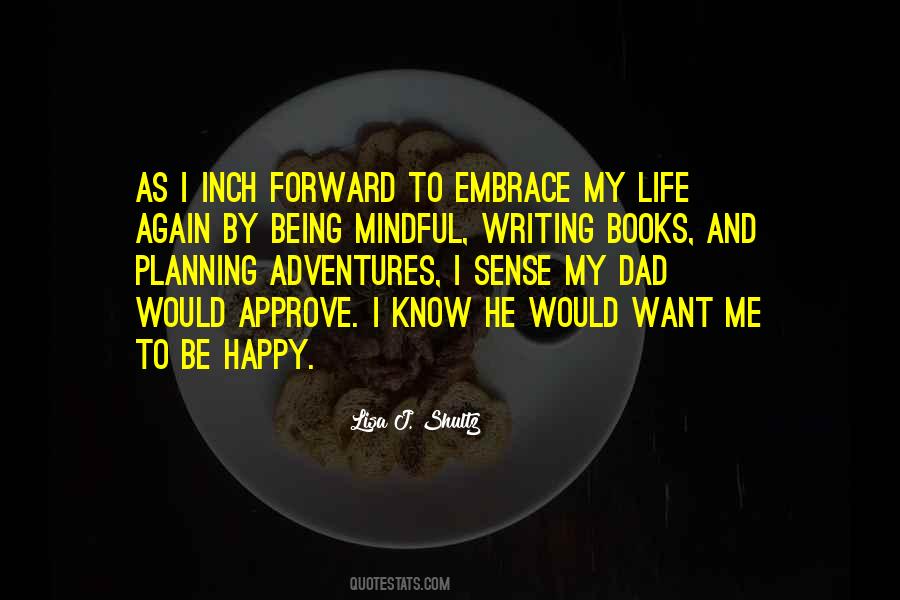 Quotes About Going On Adventures #5724