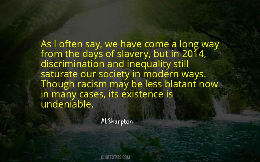 Quotes About Discrimination And Racism #1769820 Quotes About Discrimination And Racism #1769820