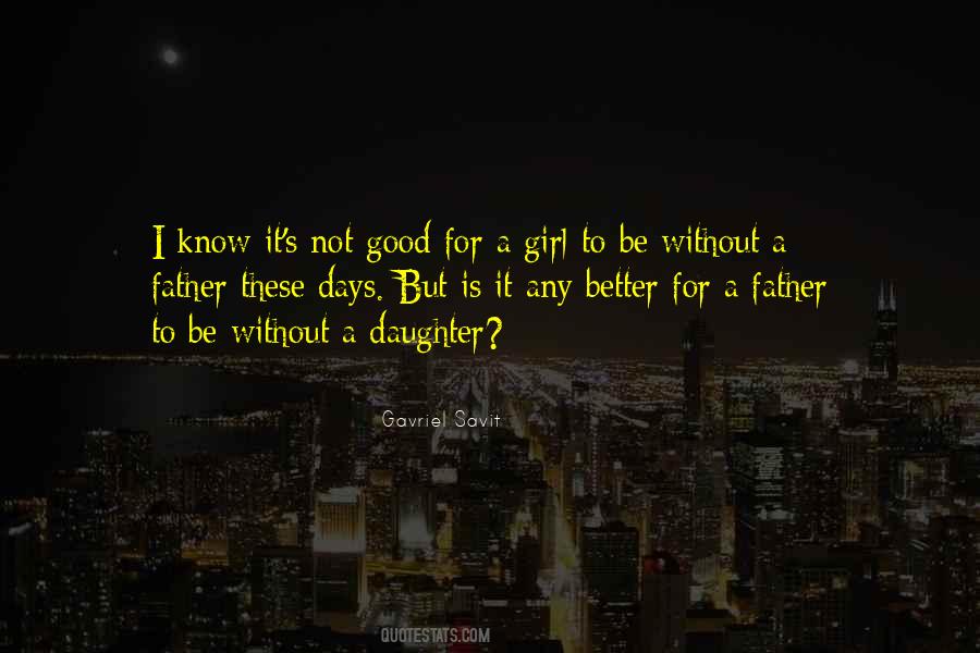 Quotes About Without Father #306486