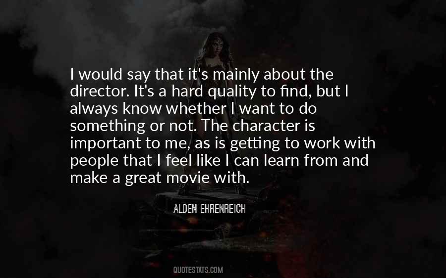 Quotes About Character And Hard Work #1790204