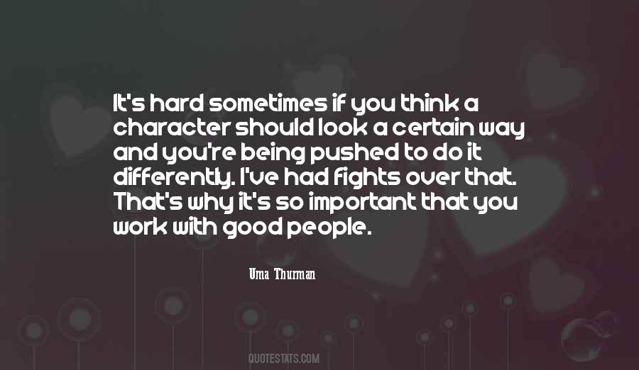 Quotes About Character And Hard Work #699790