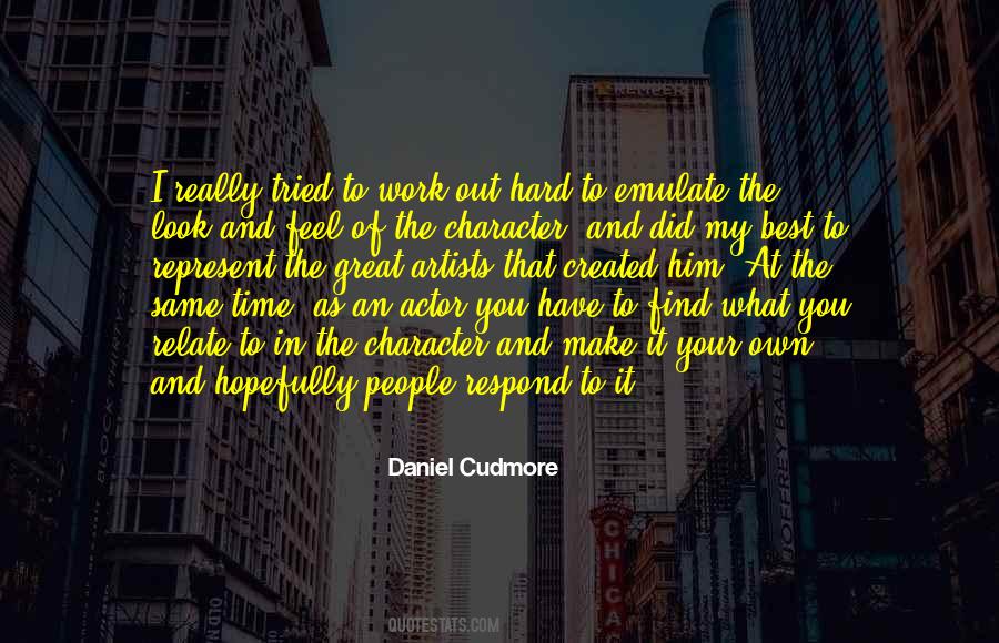 Quotes About Character And Hard Work #954737
