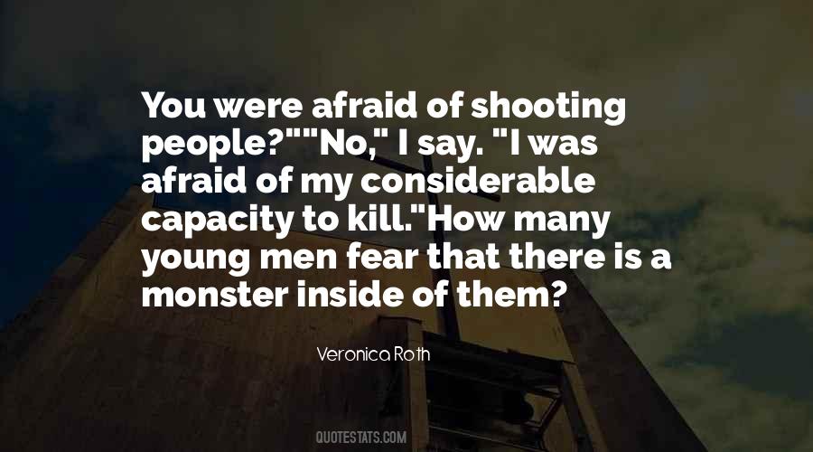 Quotes About Shooting People #1005322