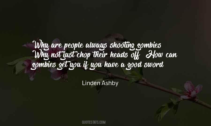 Quotes About Shooting People #110498