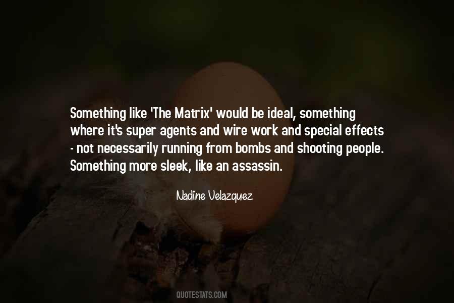 Quotes About Shooting People #1108748