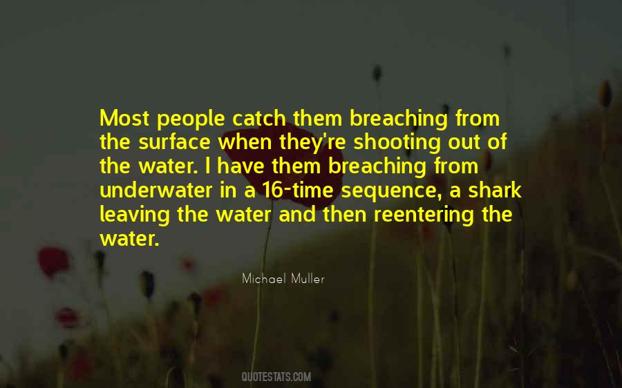 Quotes About Shooting People #1204031