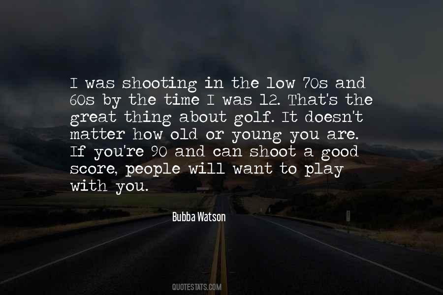 Quotes About Shooting People #680312