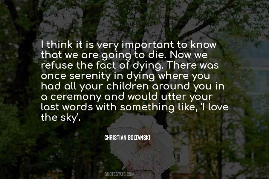 Dying Words Quotes #1120361