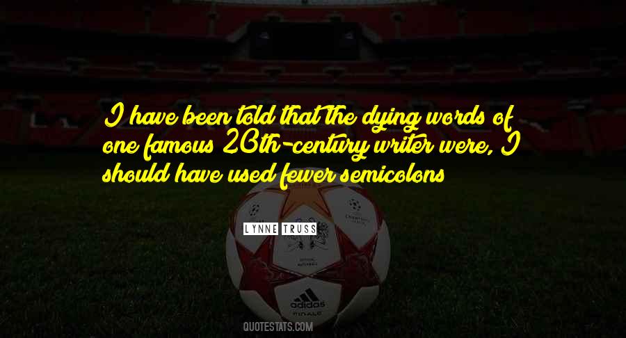 Dying Words Quotes #1167734