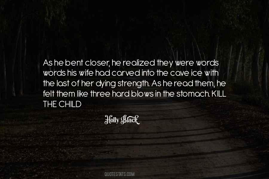 Dying Words Quotes #1592427