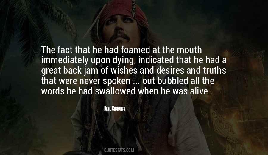 Dying Words Quotes #1823649