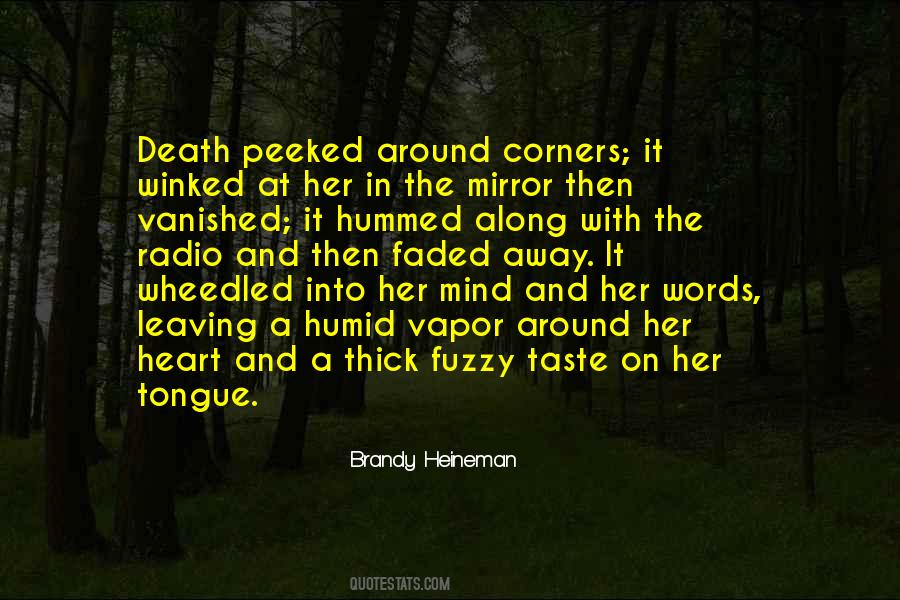 Dying Words Quotes #321640