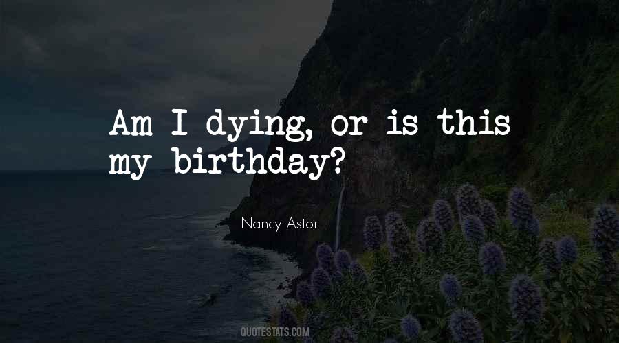 Dying Words Quotes #355395