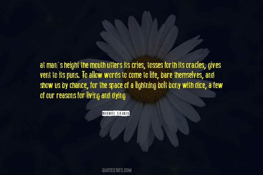 Dying Words Quotes #438274