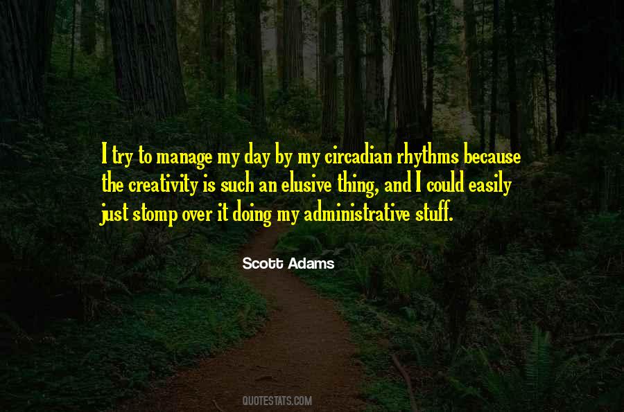 Rhythms Of Creativity Quotes #1498341