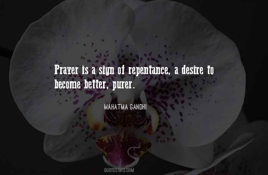 Prayer Is Quotes #1268817